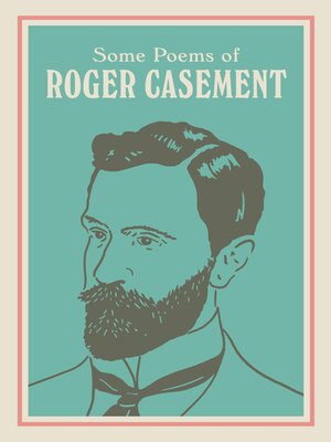 cover image of SOME POEMS OF ROGER CASEMENT